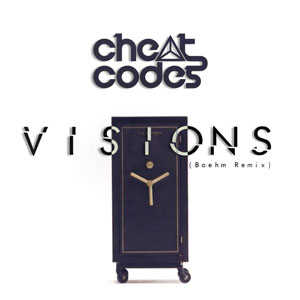 Álbum Visions (Boehm Remix) de Cheat Codes
