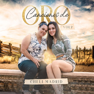 Álbum Canciones de Oro, Vol. 2 (En Vivo) de Cheli Madrid