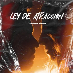 Álbum Ley de Atracción de Chema Rivas