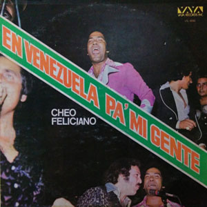 Álbum En Venezuela Pa' Mi Gente de Cheo Feliciano