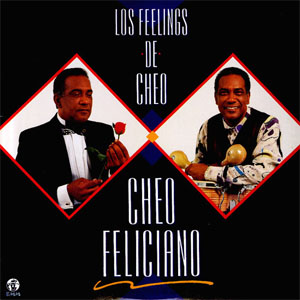 Álbum Los Feelings De Cheo de Cheo Feliciano