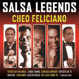 Álbum Salsa Legends de Cheo Feliciano