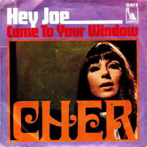 Álbum Hey Joe / Come To Your Window de Cher