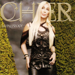 Álbum Living Proof (Usa Edition) de Cher
