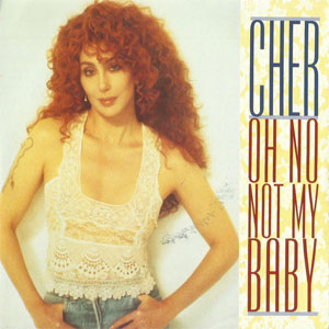 Álbum Oh No Not My Baby de Cher
