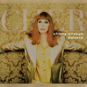 Álbum Strong Enough / Believe Remix EP de Cher