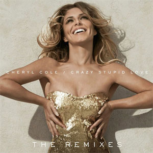 Álbum Crazy Stupid Love (The Remixes)  de Cheryl Cole