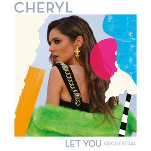 Álbum Let You (Orchestral Version) de Cheryl Cole