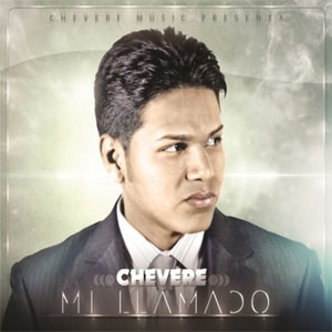 Álbum Mi Llamado de Chevere