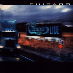 Álbum Chicago 26 Live In Concert de Chicago