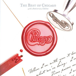Álbum The Best Of Chicago (40th Anniversary Edition) de Chicago