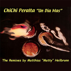 Álbum Un Día Más (The Remixes) de Chichi Peralta