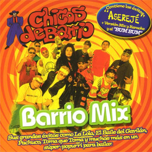 Álbum Barrio Mix de Chicos de Barrio