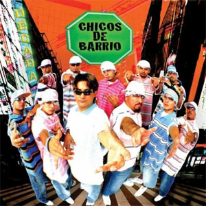 Álbum Decada de Chicos de Barrio