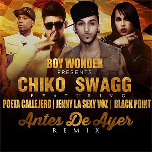 Álbum Antes De Ayer (Remix)  de Chiko Swagg
