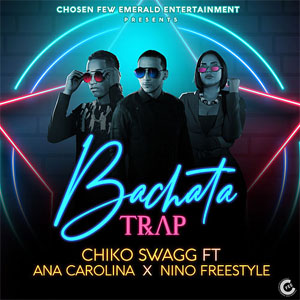 Álbum Bachata Trap de Chiko Swagg