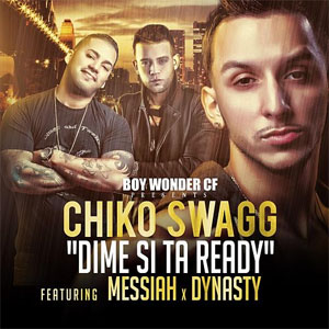 Álbum Dime Si Estás Ready de Chiko Swagg