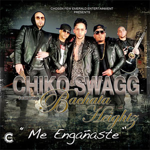 Álbum Me Engañaste de Chiko Swagg