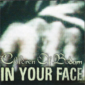 Álbum In Your Face de Children of Bodom