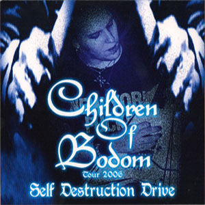 Álbum Self Destruction Drive de Children of Bodom