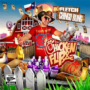 Álbum Chicken Flip A de Chingo Bling