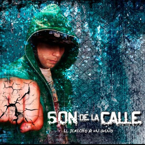 Álbum Son De La Calle de Chino y Nacho