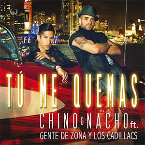 Álbum Tú Me Quemas de Chino y Nacho