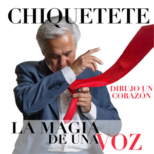 Álbum La Magia De Una Voz de Chiquetete