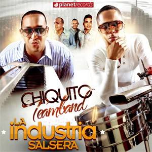 Álbum La Industria Salsera de Chiquito Team Band RD
