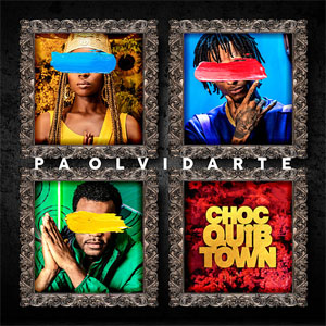 Álbum Pa' Olvidarte de ChocQuibTown