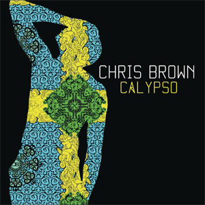 Álbum Calypso de Chris Brown