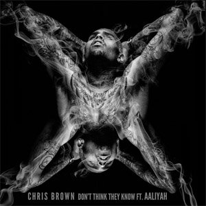 Álbum Don't Think They Know de Chris Brown