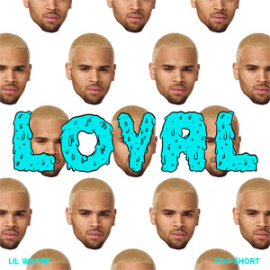 Álbum Loyal  (West Coast Version)  de Chris Brown