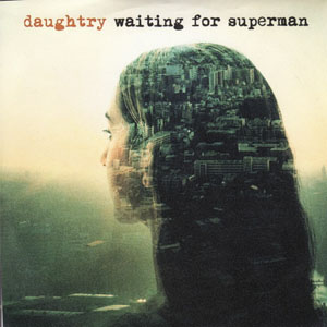 Álbum Waiting For Superman de Chris Daughtry