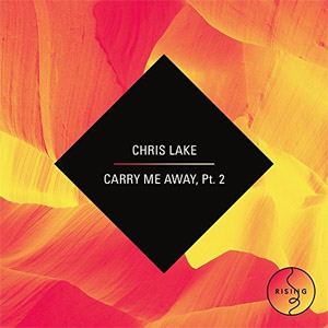 Álbum Carry Me Away - Part 2 de Chris Lake
