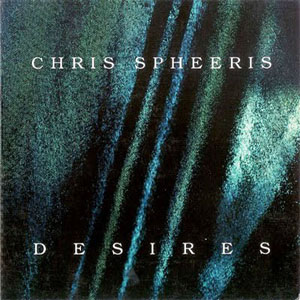 Álbum Desires de Chris Spheeris