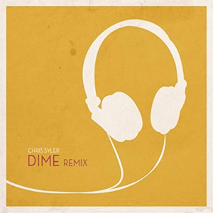 Álbum Dime (Remix) de Chris Syler