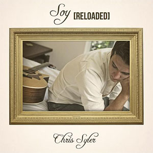 Álbum Soy (Reloaded) de Chris Syler