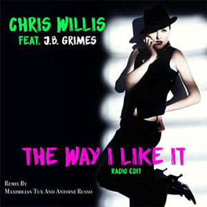 Álbum The Way I Like It (Maximilian Tux & Antoine Russo) de Chris Willis