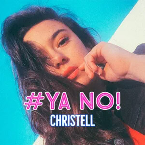 Álbum #Ya No! de Christell