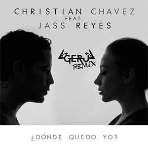 Álbum ¿Dónde Quedo Yo? (Geru Remix) de Christian Chávez