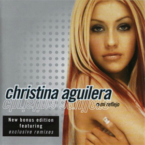 Álbum Mi Reflejo (Special Edition) de Christina Aguilera
