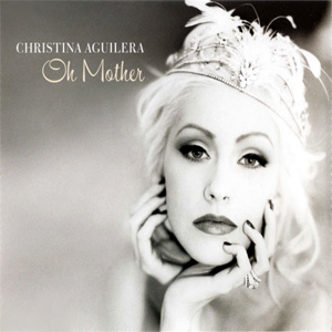 Álbum Oh Mother de Christina Aguilera