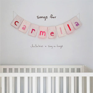Álbum Songs For Carmella: Lullabies & Sing-A-longs de Christina Perri