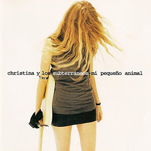 Álbum Mi Pequeño Animal de Christina y Los Subterráneos