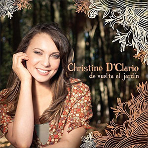 Álbum De Vuelta Al Jardín de Christine D'Clario