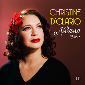 Álbum Navidad Vol. 1 de Christine D'Clario