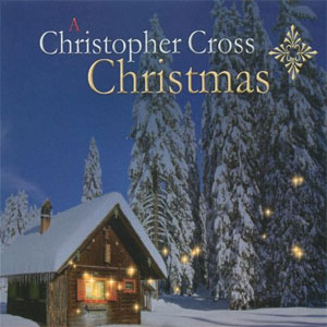 Álbum A Christopher Cross Christmas de Christopher Cross