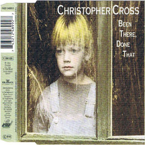 Álbum Been There, Done That de Christopher Cross