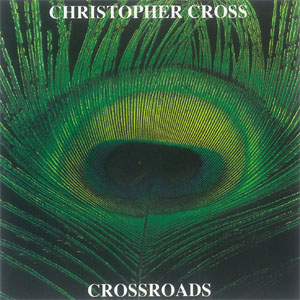 Álbum Crossroads de Christopher Cross